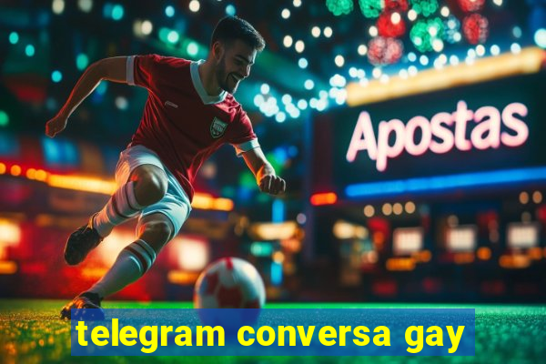 telegram conversa gay